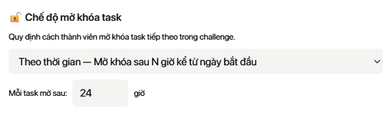 Ô chọn chế độ mở khoá task và ô nhập số giờ giữa hai bài
